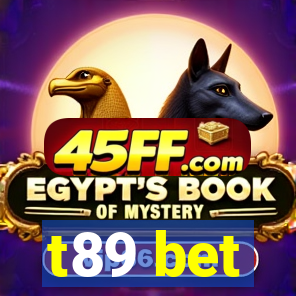 t89 bet